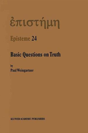 Basic Questions on Truth