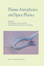 Plasma Astrophysics And Space Physics