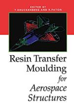 Resin Transfer Moulding for Aerospace Structures