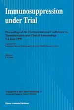 Immunosuppression under Trial