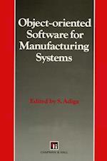 Object-oriented Software for Manufacturing Systems