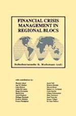 Financial Crisis Management in Regional Blocs