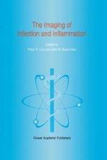 The Imaging of Infection and Inflammation