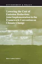 Lowering the Cost of Emission Reduction: Joint Implementation in the Framework Convention on Climate Change