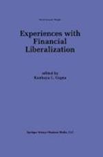 Experiences with Financial Liberalization