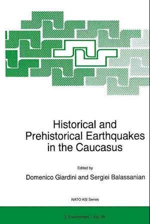 Historical and Prehistorical Earthquakes in the Caucasus