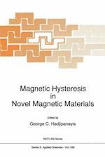 Magnetic Hysteresis in Novel Magnetic Materials