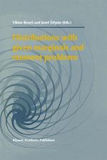 Distributions with given Marginals and Moment Problems