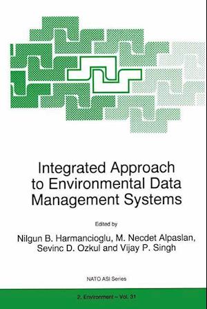 Integrated Approach to Environmental Data Management Systems