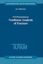 IUTAM Symposium on Nonlinear Analysis of Fracture