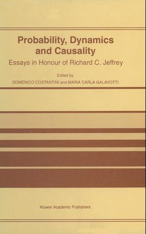 Probability, Dynamics and Causality