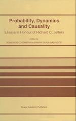 Probability, Dynamics and Causality