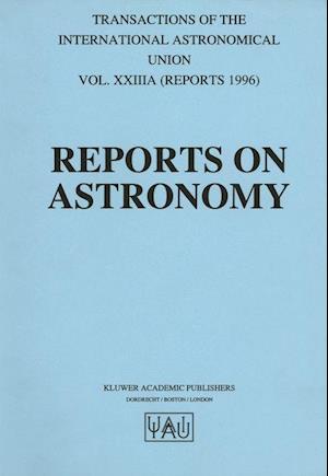 Reports on Astronomy