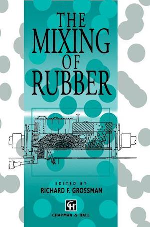 The Mixing of Rubber