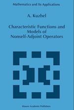 Characteristic Functions and Models of Nonself-Adjoint Operators