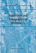 Instabilities and Nonequilibrium Structures V