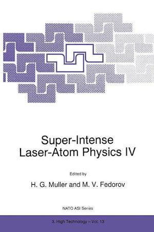 Super-Intense Laser-Atom Physics IV