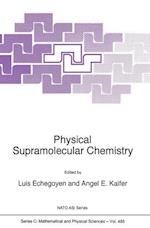 Physical Supramolecular Chemistry