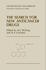 The Search for New Anticancer Drugs