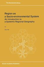 Region as a Socio-environmental System