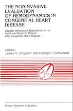 The Noninvasive Evaluation of Hemodynamics in Congenital Heart Disease