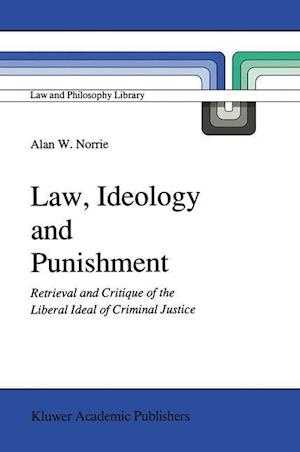 Law, Ideology and Punishment