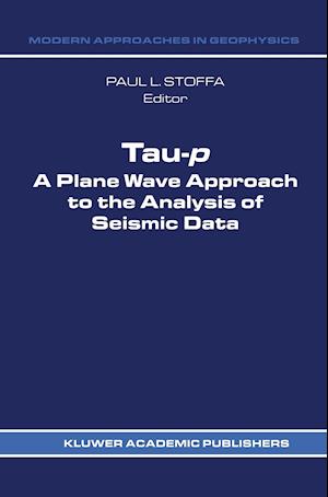 Tau-p: a plane wave approach to the analysis of seismic data