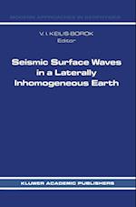 Seismic Surface Waves in a Laterally Inhomogeneous Earth