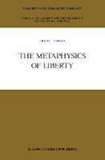 The Metaphysics of Liberty