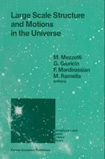 Large Scale Structure and Motions in the Universe