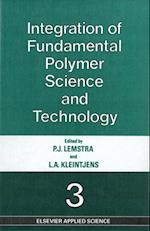 Integration of Fundamental Polymer Science and Technology—3