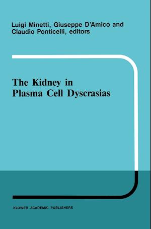 The kidney in plasma cell dyscrasias