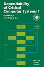 Dependability of Critical Computer Systems 1