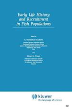 Early Life History and Recruitment in Fish Populations