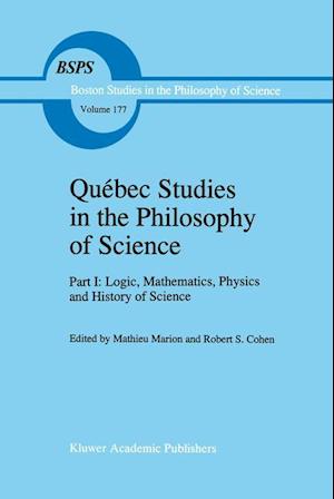 Québec Studies in the Philosophy of Science