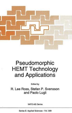 Pseudomorphic HEMT Technology and Applications