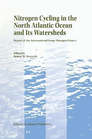 Nitrogen Cycling in the North Atlantic Ocean and its Watersheds