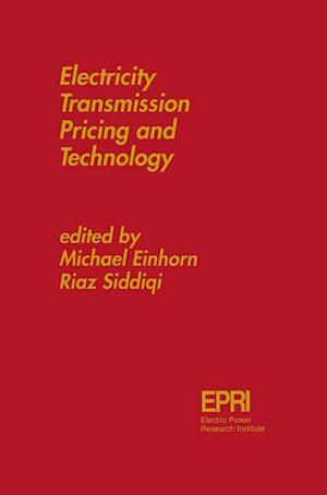 Electricity Transmission Pricing and Technology