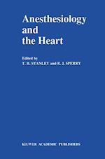 Anesthesiology and the Heart