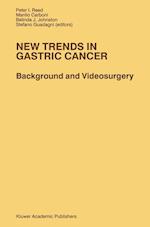 New Trends in Gastric Cancer