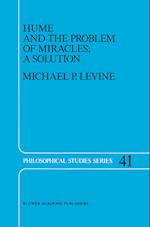 Hume and the Problem of Miracles: A Solution