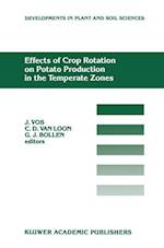 Effects of Crop Rotation on Potato Production in the Temperate Zones