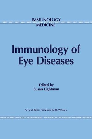 Immunology of Eye Diseases