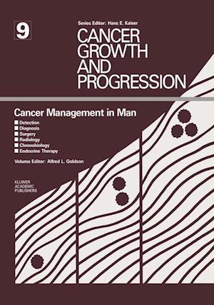 Cancer Management in Man