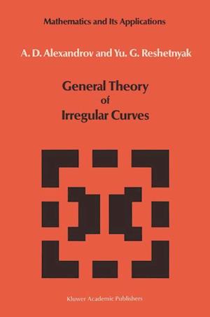 General Theory of Irregular Curves