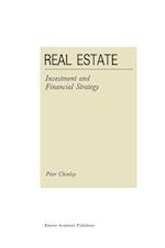 Real Estate: Investment and Financial Strategy