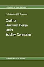 Optimal Structural Design under Stability Constraints