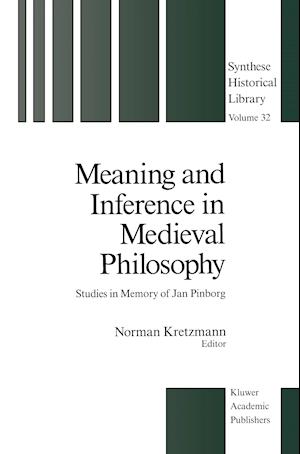 Meaning and Inference in Medieval Philosophy