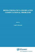 Biomathematics and Related Computational Problems