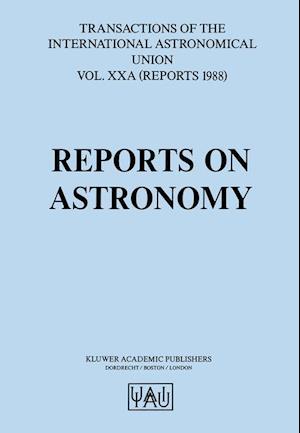 Reports on Astronomy